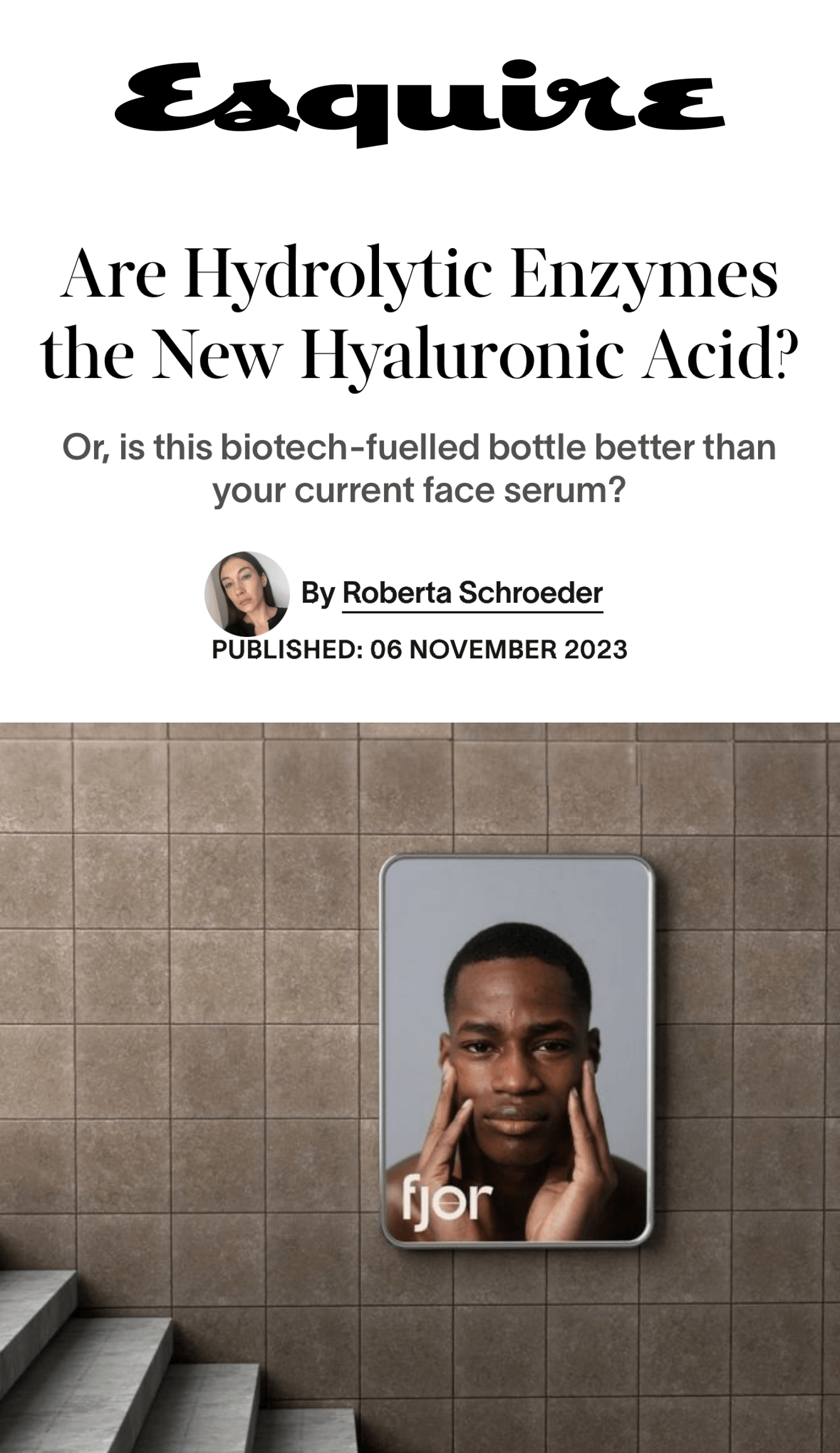 Esquire - Are Hydrolytic Enzymes the New Hyaluronic Acid - fjör