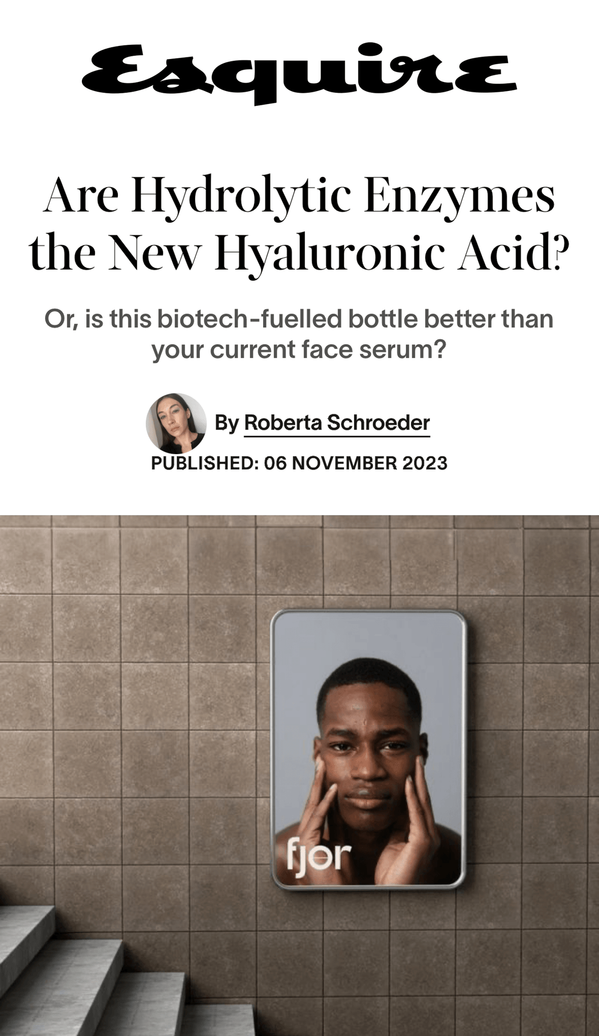 Esquire - Are Hydrolytic Enzymes the New Hyaluronic Acid - fjör